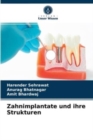 Image for Zahnimplantate und ihre Strukturen