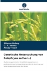 Image for Genetische Untersuchung von Reis(Oryza sativa L.)