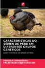 Image for Caracteristicas Do Semen de Peru Em Diferentes Grupos Geneticos