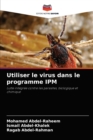 Image for Utiliser le virus dans le programme IPM