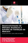 Image for Desenvolvimento de Metodos Analiticos e Estudos de Validacao de Abacavir
