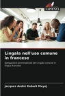 Image for Lingala nell&#39;uso comune in francese