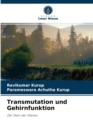 Image for Transmutation und Gehirnfunktion