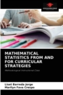 Image for Mathematical Statistics from and for Curricular Strategies