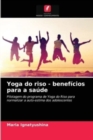 Image for Yoga do riso - beneficios para a saude