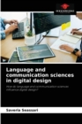 Image for Language and communication sciences in digital design