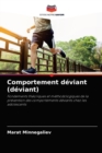 Image for Comportement deviant (deviant)
