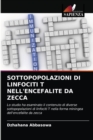 Image for Sottopopolazioni Di Linfociti T Nell&#39;encefalite Da Zecca
