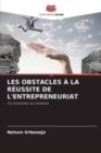 Image for Les Obstacles A La Reussite de l&#39;Entrepreneuriat