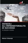 Image for Ostacoli All&#39;imprenditorialita Di Successo
