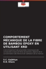 Image for Comportement Mecanique de la Fibre de Bambou Epoxy En Utilisant Xrd