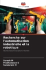 Image for Recherche sur l&#39;automatisation industrielle et la robotique