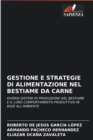 Image for Gestione E Strategie Di Alimentazione Nel Bestiame Da Carne