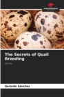 Image for The Secrets of Quail Breeding