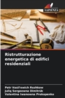 Image for Ristrutturazione energetica di edifici residenziali