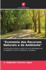 Image for &quot;Economia dos Recursos Naturais e do Ambiente&quot;