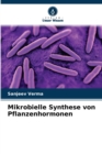 Image for Mikrobielle Synthese von Pflanzenhormonen