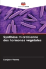 Image for Synthese microbienne des hormones vegetales