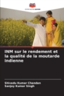 Image for INM sur le rendement et la qualite de la moutarde indienne