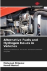 Image for Alternative Fuels and Hydrogen Issues in Vehicles