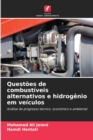 Image for Questoes de combustiveis alternativos e hidrogenio em veiculos