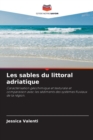 Image for Les sables du littoral adriatique