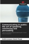 Image for Communicating in public