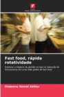 Image for Fast food, rapida rotatividade