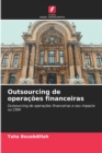 Image for Outsourcing de operacoes financeiras