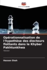 Image for Operationnalisation de l&#39;hypothese des electeurs flottants dans le Khyber Pakhtunkhwa
