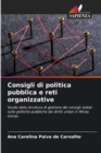 Image for Consigli di politica pubblica e reti organizzative