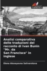 Image for Analisi comparativa delle traduzioni del racconto di Ivan Bunin &quot;Mr. da San Francisco&quot; in inglese