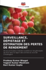 Image for Surveillance, Depistage Et Estimation Des Pertes de Rendement