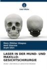 Image for Laser in Der Mund- Und Maxillo-Gesichtschirurgie