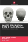 Image for Lasers Em Cirurgia Oral E Maxilofacial