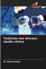 Image for Testicolo non disceso - studio clinico