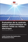 Image for Evaluation de la centrale solaire photovoltaique en toiture reliee au reseau electrique