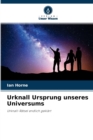 Image for Urknall Ursprung unseres Universums