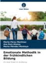 Image for Emotionale Methodik in der fruhkindlichen Bildung