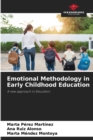 Image for Emotional Methodology in Early Childhood Education