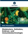 Image for Molekulare, Zellulare, Embryo- und Immunbiotechnologie
