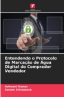 Image for Entendendo o Protocolo de Marcacao de Agua Digital do Comprador Vendedor