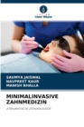 Image for Minimalinvasive Zahnmedizin
