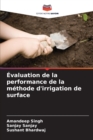 Image for Evaluation de la performance de la methode d&#39;irrigation de surface