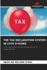 Image for The Tax Declaration System in Cote d&#39;Ivoire