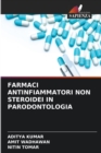 Image for Farmaci Antinfiammatori Non Steroidei in Parodontologia
