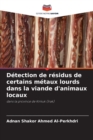 Image for Detection de residus de certains metaux lourds dans la viande d&#39;animaux locaux
