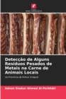 Image for Deteccao de Alguns Residuos Pesados de Metais na Carne de Animais Locais