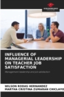 Image for Influence of Managerial Leadership on Teacher Job Satisfaction