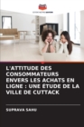 Image for L&#39;Attitude Des Consommateurs Envers Les Achats En Ligne
